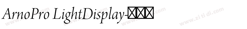 ArnoPro LightDisplay字体转换